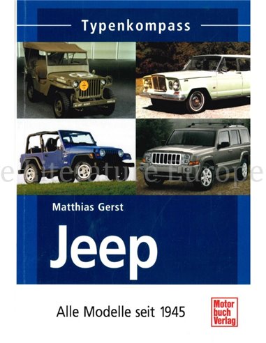 TYPENKOMPASS JEEP, ALLE MODELLE SEIT 1945