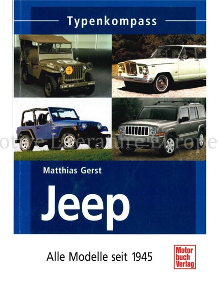 TYPENKOMPASS JEEP, ALLE MODELLE SEIT 1945