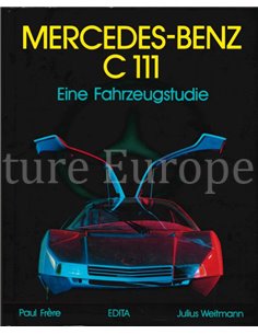 MERCEDES-BENZ C 111, EINE FAHRZEUGSTUDIE