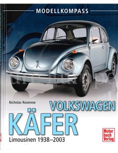 MODELLKOMPASS: VOLKSWAGEN KÄFER LIMOUSINEN 1938 - 2003