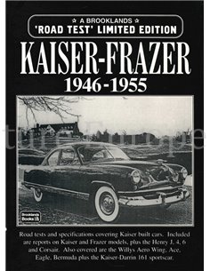 KAISER - FRAZER 1946 - 1955  (BROOKLANDS ROAD TEST, LIMITED EDITION)