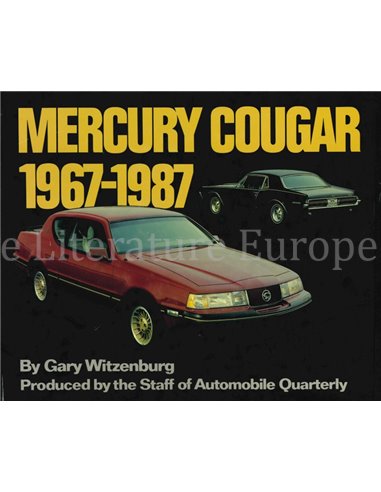 MERCURY COUGAR 1967 - 1987  (AUTOMOBILE QUARTERLY)