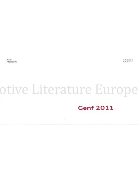 2011 AUDI GENF PRESSEMAPPE DEUTSCH 
