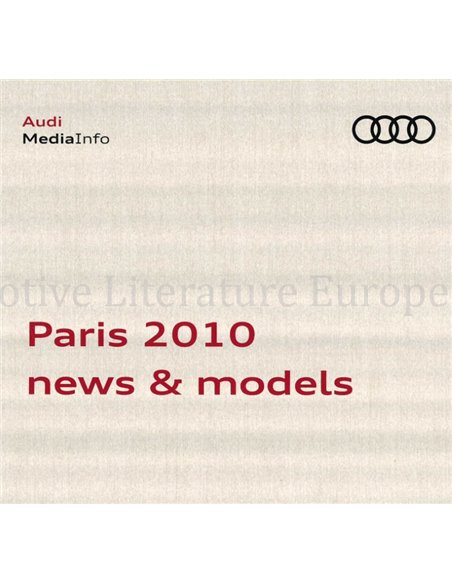 2010 AUDI PARIS PRESSKIT GERMAN 
