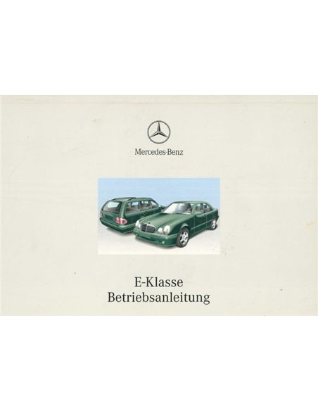 2002 MERCEDES BENZ E CLASS OWNERS MANUAL GERMAN