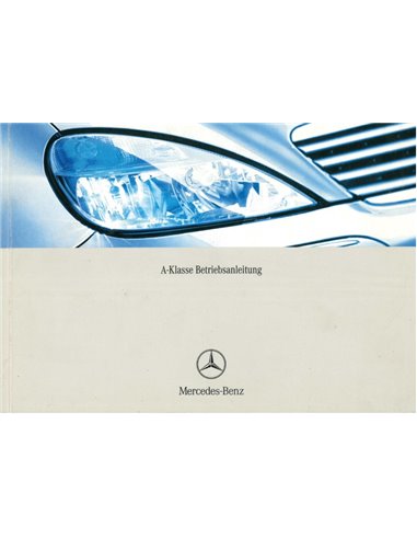 2003 MERCEDES BENZ A CLASS OWNERS MANUAL GERMAN