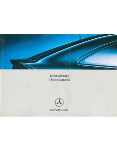2005 MERCEDES BENZ C CLASS SPORTCOUPE OWNERS MANUAL GERMAN