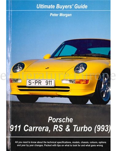 ULTIMATE'S BUYER'S GUIDE PORSCHE 911 CARRERA, RS & TURBO (993)