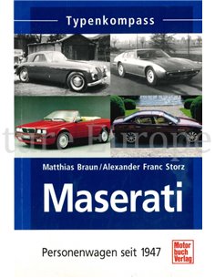 TYPENKOMPASS: MASERATI SEIT 1947