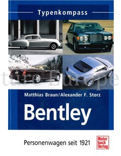 TYPENKOMPASS: BENTLEY PERSONENWAGEN SEIT 1921