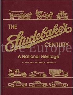 THE STUDEBAKER CENTURY, A NATIONAL HERITAGE