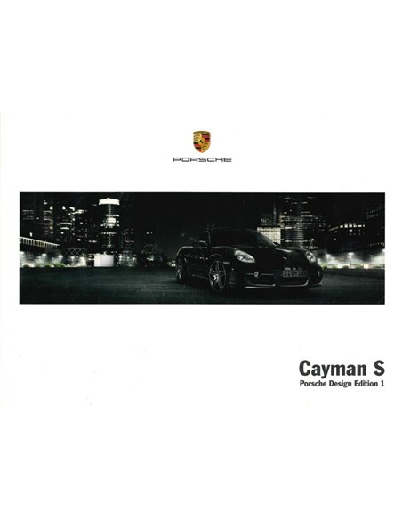2007 PORSCHE CAYMAN S PORSCHE DESIGN EDITION 1 PROSPEKT ENGLISCH (VS)