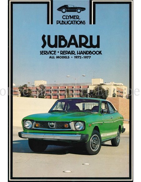 SUBARU: SERVICE - REPAIR HANDBOOK ALL MODELS 1972 - 1977