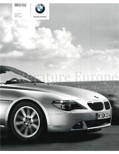2007 BMW 6ER COUPÉ & CABRIO PREISLISTE DEUTSCH