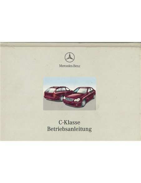 2001 MERCEDES BENZ C KLASSE BETRIEBSANLEITUNG DEUTSCH