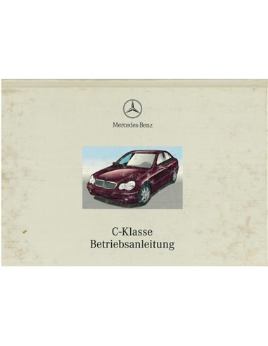 2000 MERCEDES BENZ C KLASSE BETRIEBSANLEITUNG DEUTSCH