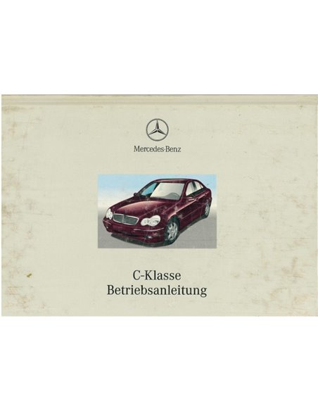 2000 MERCEDES BENZ C KLASSE BETRIEBSANLEITUNG DEUTSCH