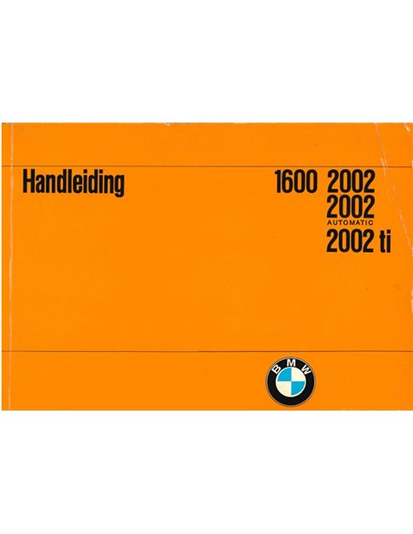 1970 BMW 1600 2002 OWNERS MANUAL DUTCH