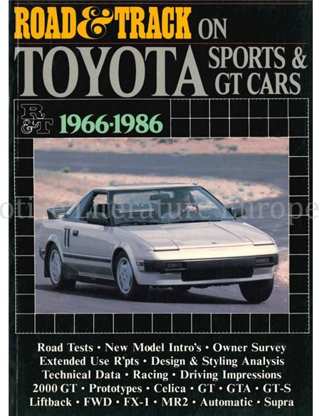 ROAD & TRACK ON TOYOYTA SPORTS & GT CARS 1966 - 1986