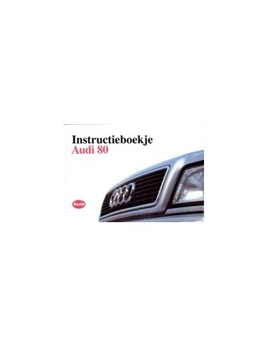 1992 AUDI 80 INSTRUCTIEBOEKJE NEDERLANDS