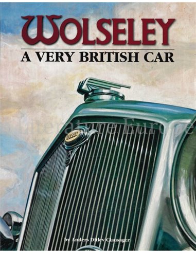 WOLSELEY, A VERY BRITISH CAR