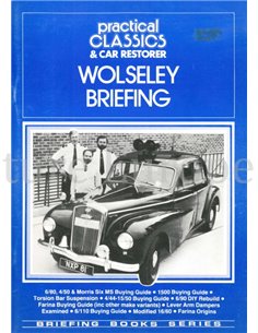 PRACTICAL CLASSICS & CAR RESTORER, WOLSELEY BRIEFING