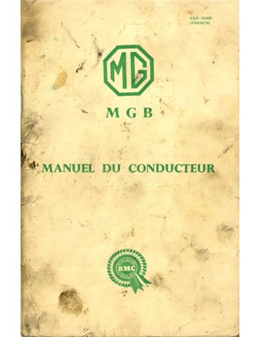 1966 MG MGB OWNERS MANUAL FRENCH
