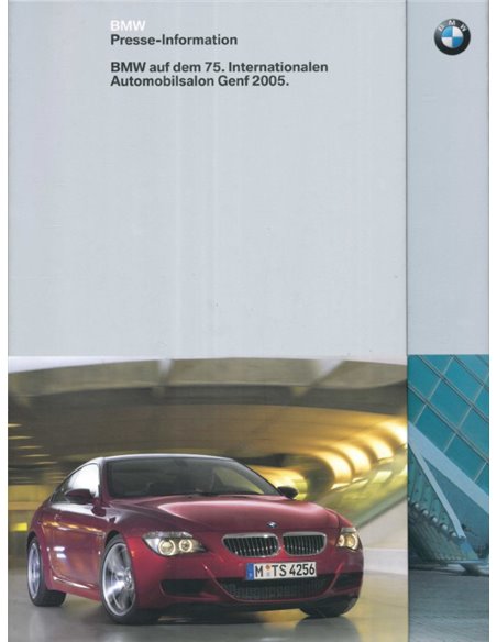 2005 BMW GENEVA HARDBACK PRESSKIT GERMAN