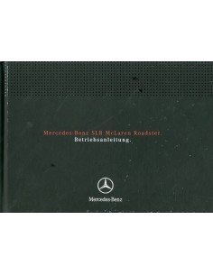 2007 MERCEDES BENZ SLR MCLAREN ROADSTER INSTRUCTIEBOEKJE DUITS