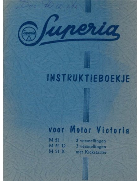 1962 SUPORIA VICTORIA M51 OWNER"S MANUAL DUTCH