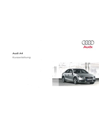 2008 AUDI A4 QUICK REFERENCE GUIDE GERMAN