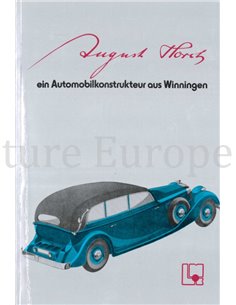AUGUST HORCH, EIN AUTOMOBILKONSTRUKTEUR AUS WINNINGEN  (EINE AUSSTELUNG DES LANDESMUSEUMS KOBLENZ)