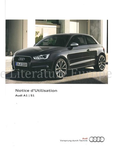 2014 AUDI A1 | S1 OWNERS MANUAL FRENCH