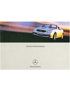 2002 MERCEDES BENZ SLK KLASSE BETRIEBSANLEITUNG DEUTSCH
