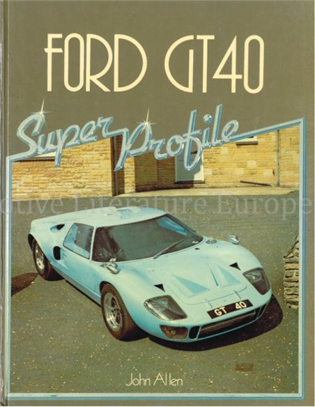 FORD GT40 (SUPER PROFILE)