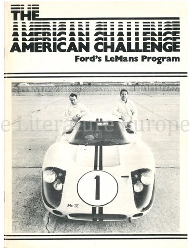 THE AMERICAN CHALLENGE, FORD'S LEMANS PROGRAM