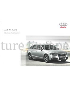 2008 AUDI A4 AVANT BETRIEBSANLEITUNG FRANZÖSISCH