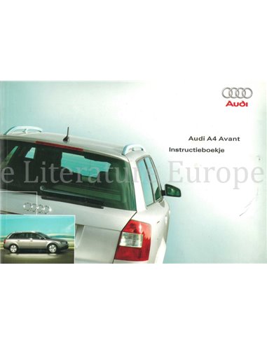 2003 AUDI A4 AVANT BETRIEBSANLEITUNG NIEDERLÄNDISCH
