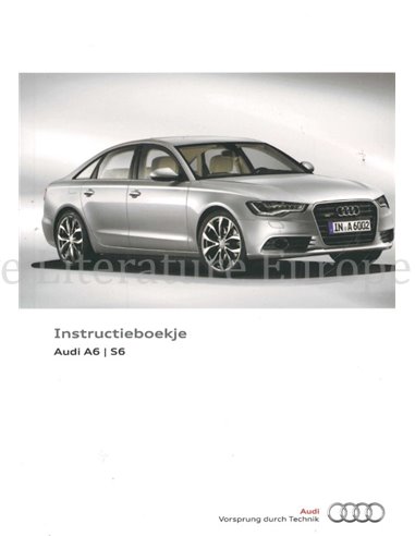 2013 AUDI A6 | S6 INSTRUCTIEBOEKJE NEDERLANDS