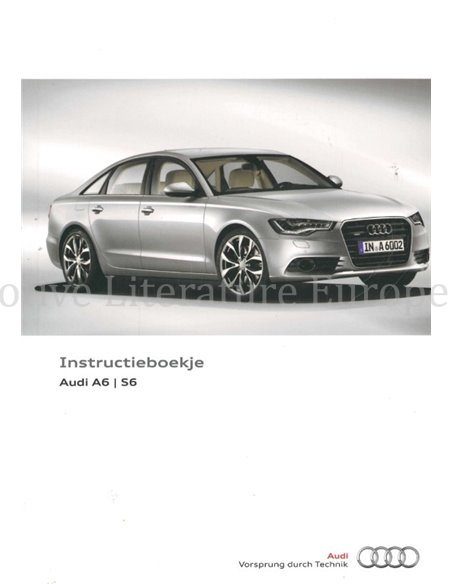 2013 AUDI A6 | S6 INSTRUCTIEBOEKJE NEDERLANDS