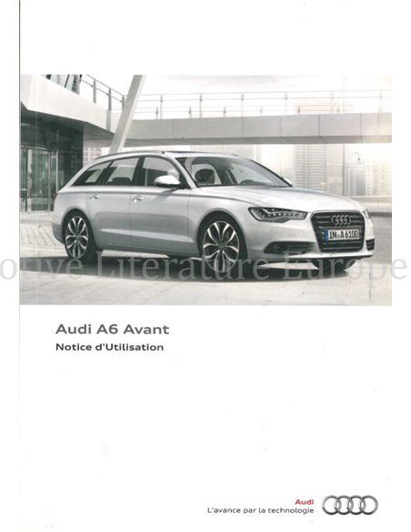 2011 AUDI A6 AVANT INSTRUCTIEBOEKJE FRANS