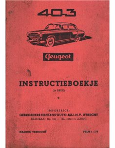 1956 PEUGEOT 403 INSTRUCTIEBOEKJE NEDERLANDS