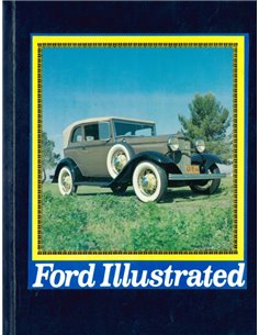 THE COMPLETE FORD MAGAZINE: FORD ILLUSTRATED (VOLUME ONE, NUMBER TWO)