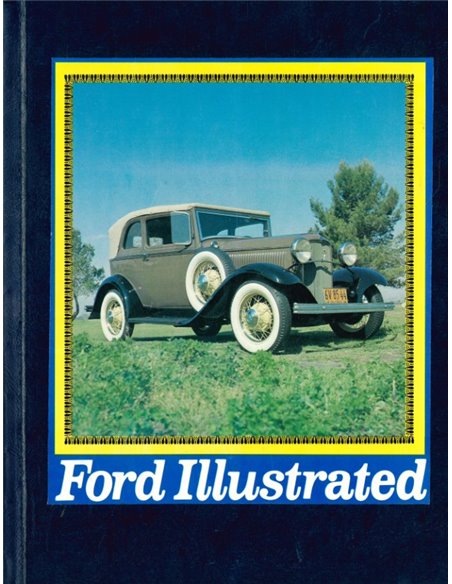 THE COMPLETE FORD MAGAZINE: FORD ILLUSTRATED (VOLUME ONE, NUMBER TWO)
