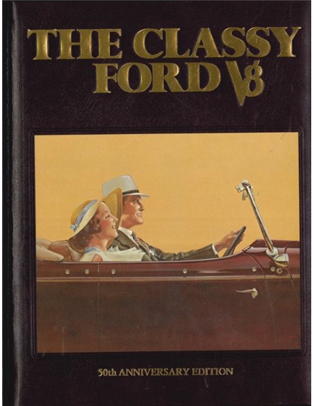 THE CLASSY FORD V8 (50th ANNIVERSARY EDITION)