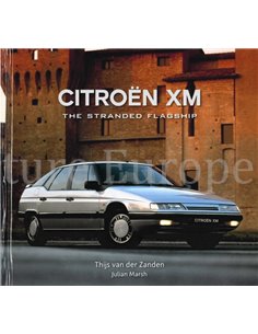 CITROËN XM, THE STRANDED FLAGSHIP