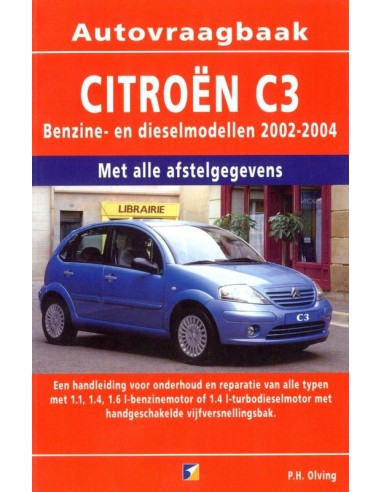 2002 - 2004 CITROEN C3 BENZIN | DIESEL REPARATURANLEITUNG NIEDERLÄNDISCH