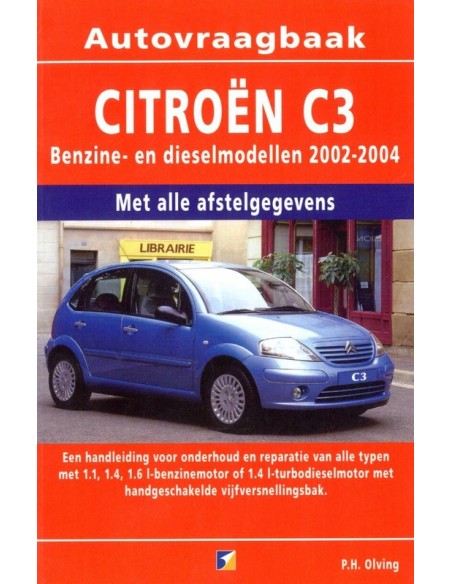2002 - 2004 CITROEN C3 BENZIN | DIESEL REPARATURANLEITUNG NIEDERLÄNDISCH