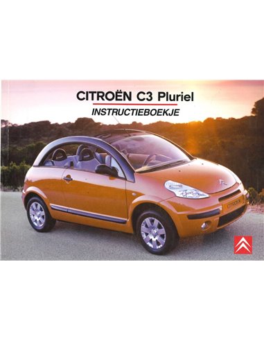 2005 CITROEN C3 PLURIEL BETRIEBSANLEITUNG NIEDERLANDISCH