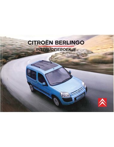 2005 CITROEN BERLINGO BETRIEBSANLEITUNG NIEDERLÄNDISCH